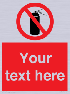 Custom prohibition no aerosol